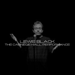Lewis Black - The Carnegie Hall Performance