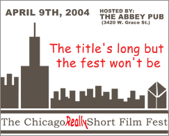 [Chicago Really Short Film Fest]