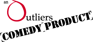 Outliers Comedy Products