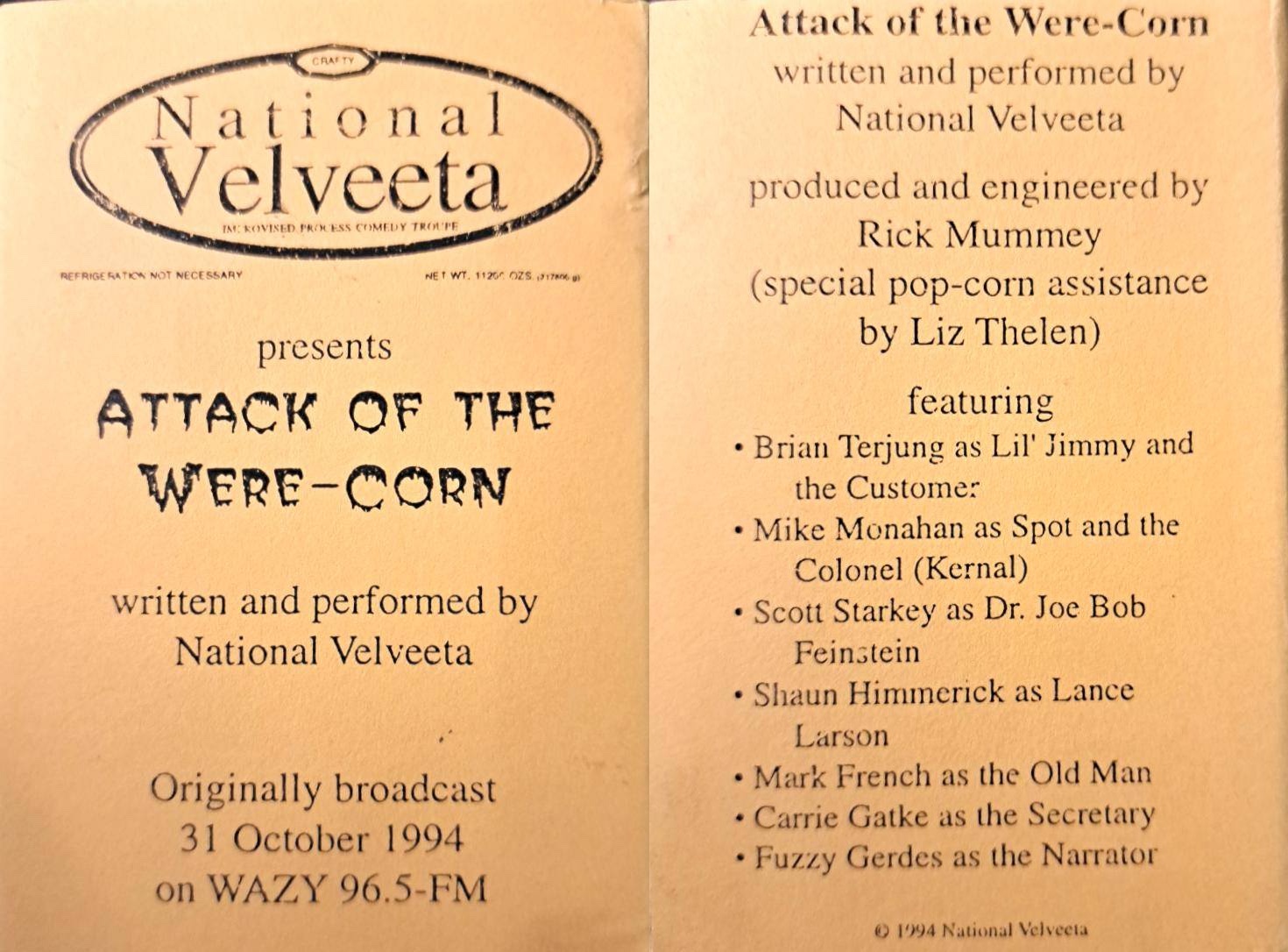 National Velveeta - Attack of the Were-Corn